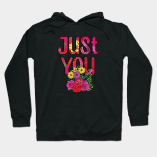 Just You My Valentine Hoodie